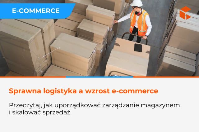 Optymalizacja zarządzania magazynem w e-commerce