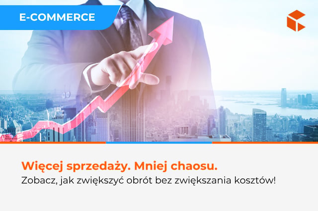Zwiększ obrót, obniż koszty i odzyskaj kontrolę nad sprzedażą
